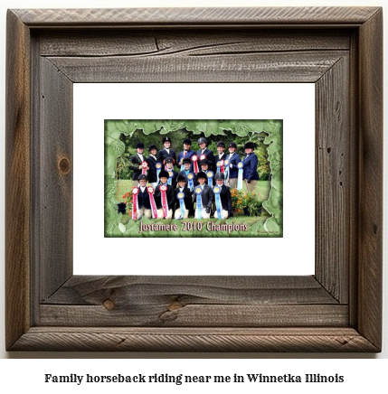 family horseback riding near me in Winnetka, Illinois